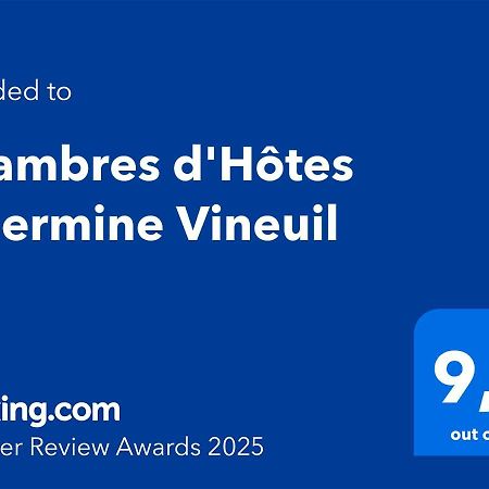 Chambres D'Hotes L'Hermine Vineuil Vineuil  Esterno foto